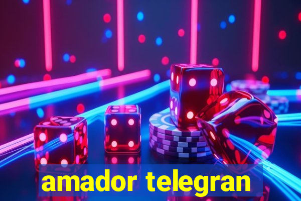 amador telegran